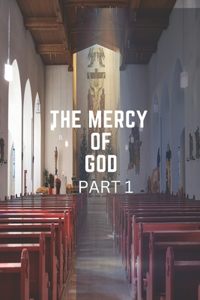 Mercy of God