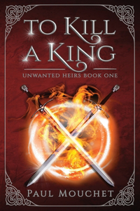 To Kill A King
