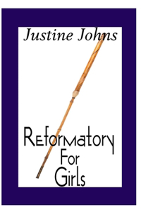 Reformatory For Girls