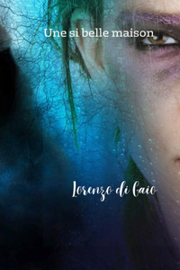 Une si belle maison