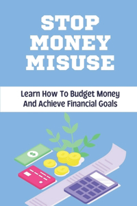Stop Money Misuse