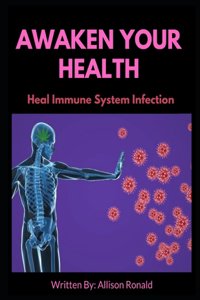 Awaken Your Health