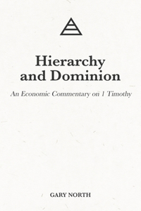 Hierarchy and Dominion