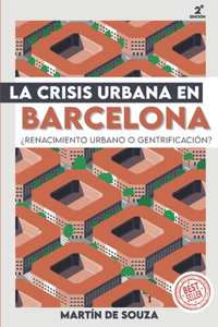 Crisis Urbana En Barcelona