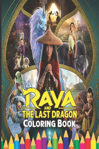 Raya and the Last Dragon Coloring Book