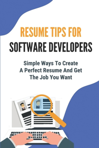 Resume Tips For Software Developers