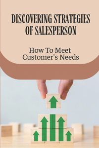 Discovering Strategies Of Salesperson