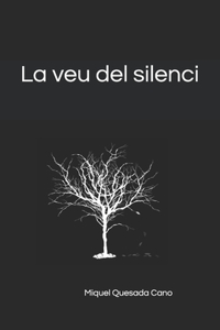 La veu del silenci