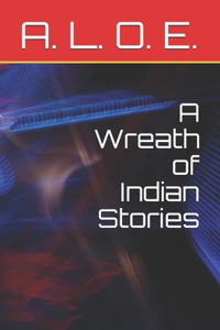 A Wreath of Indian Stories