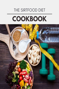 The Sirtfood Diet Cookbook