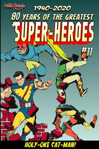 80 Years of The Greatest Super-Heroes #11