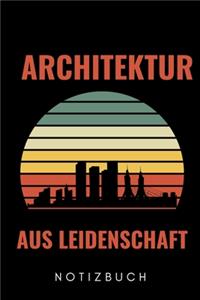 Architektur Aus Leidenschaft Notizbuch