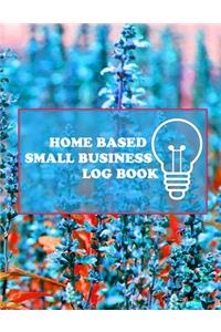 Home Based Small Business Log Book