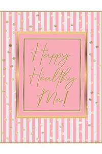 Happy Healthy Me