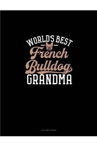 World's Best French Bulldog Grandma