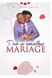 Pour Un Merveilleux Mariage
