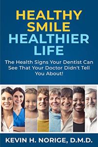 Healthy Smile, Healthier Life