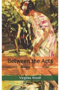 Between the Acts