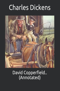 David Copperfield.. (Annotated)