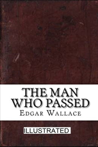 The Man who Passed Illustrated