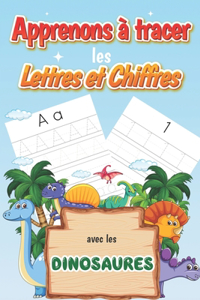 Apprenons à tracer les Lettres et Chiffres avec les Dinosaures