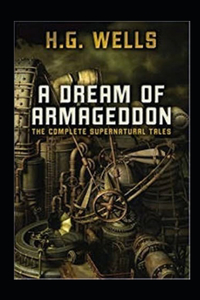 A Dream of Armageddon Illustrated
