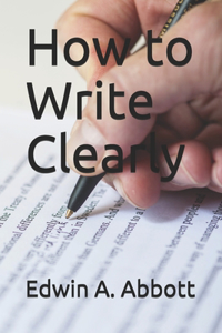 How to Write Clearly