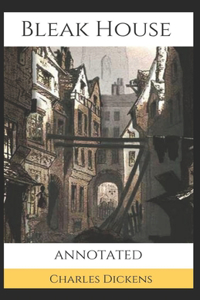 Bleak House Annotated