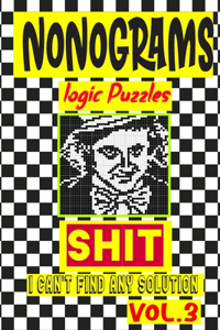 Nonogram logic Puzzle Shit I can't Find Any Solution