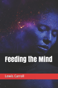 Feeding the Mind