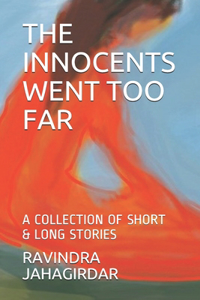 The Innocents Went Too Far