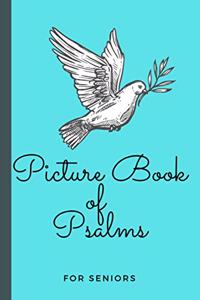 Picture Book of Psalms For Seniors