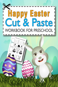 Happy Easter Cut and Paste Workbook for Preschool