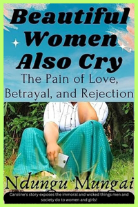 Beautiful Women Also Cry