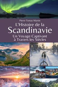 L'Histoire de la Scandinavie
