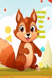 Learning Shapes With Our Animal Friends