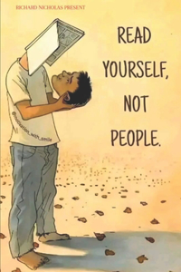 Read yourself not people