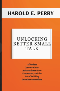 Unlocking better small talk