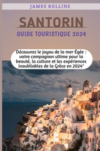 Santorin Touristenführer 2024