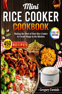 Mini Rice Cooker Cookbook