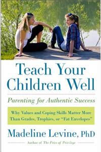 Teach Your Children Well