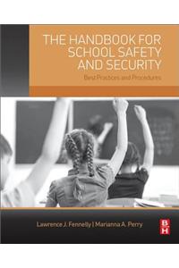 Handbook for School Safety and Security