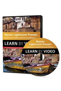 Master Lightroom Presets Learn by Video