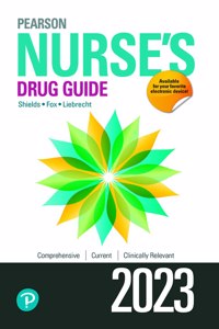 Pearson Nurse's Drug Guide 2023