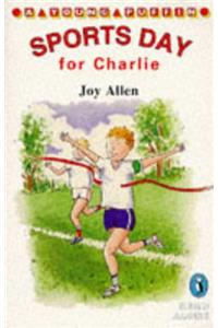 Sports Day for Charlie