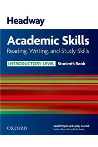 Headway Academic Skills: Introductory: Reading, Writing, and Study Skills Student's Book