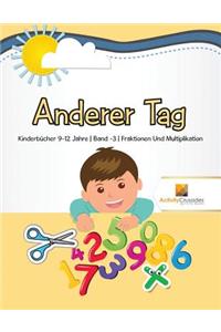 Anderer Tag