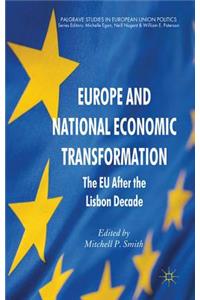 Europe and National Economic Transformation