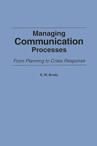 Managing Communication Processes