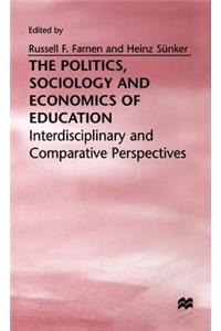 Politics, Sociology and Economics of Education